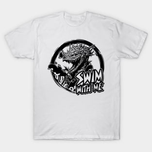 Swim with me! - Sea Monster T-Shirt